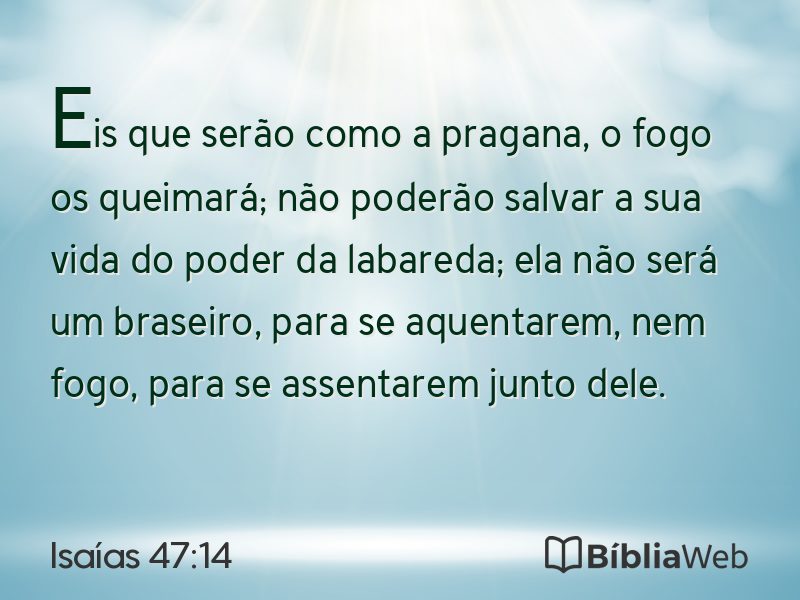 Isaías 47:14 em imagem para compartilhar