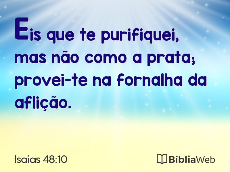 Isaías 48:10 em imagem para compartilhar