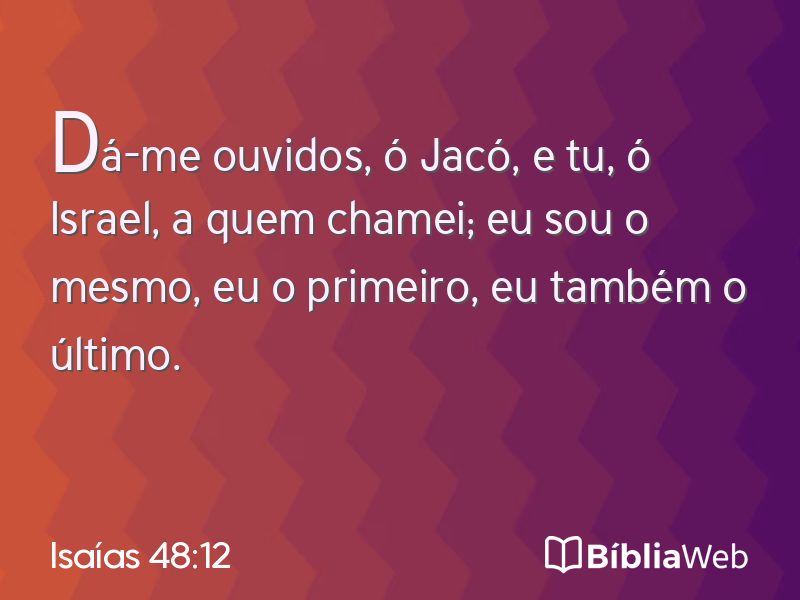 Isaías 48:12 em imagem para compartilhar