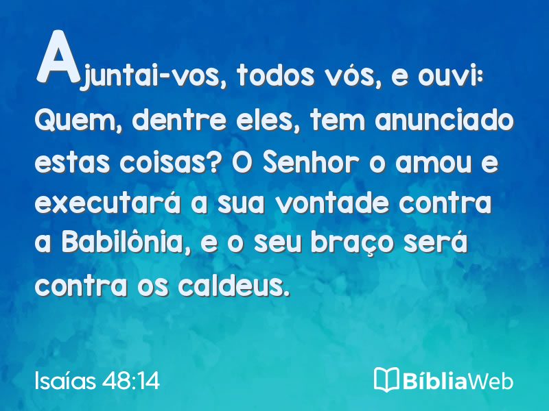 Isaías 48:14 em imagem para compartilhar