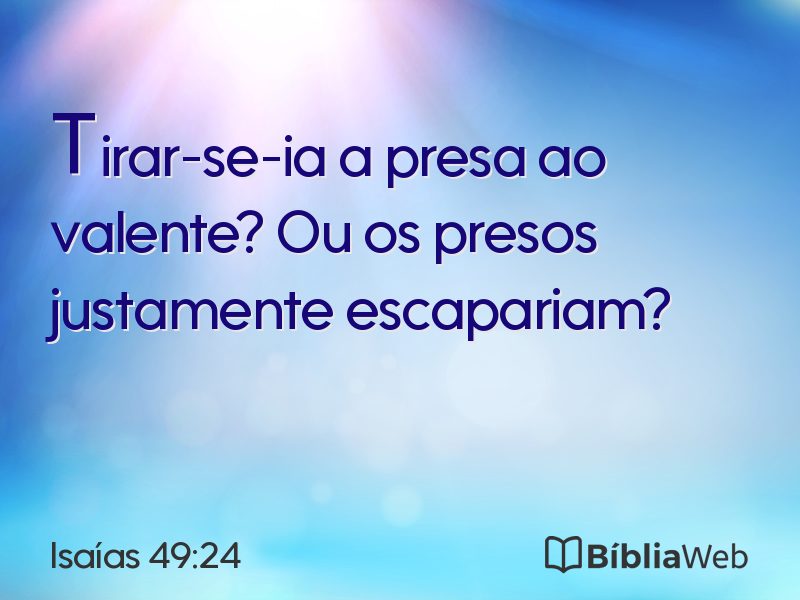 Isaías 49:24 em imagem para compartilhar