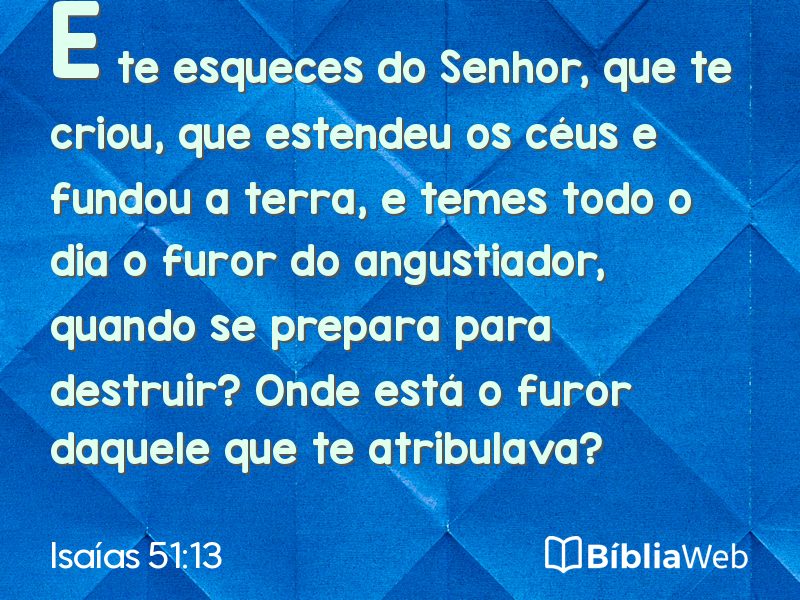 Isaías 51:13 em imagem para compartilhar