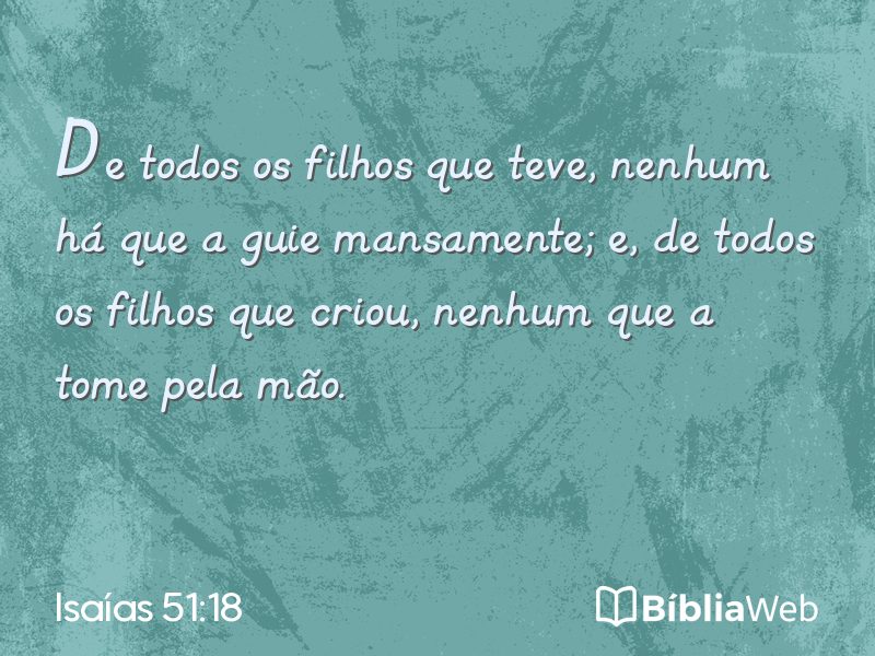 Isaías 51:18 em imagem para compartilhar