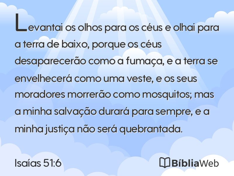 Isaías 51:6 em imagem para compartilhar