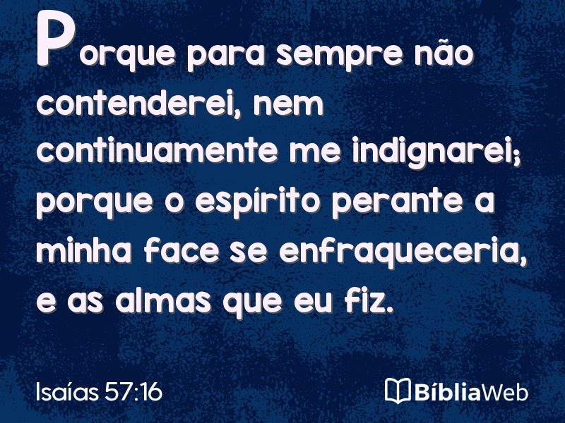 Isaías 57:16 em imagem para compartilhar