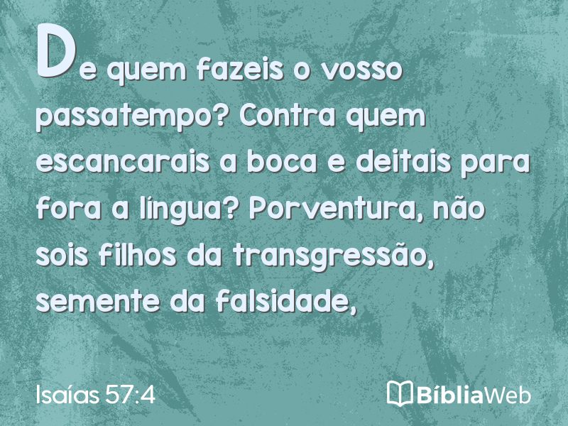 Isaías 57:4 em imagem para compartilhar