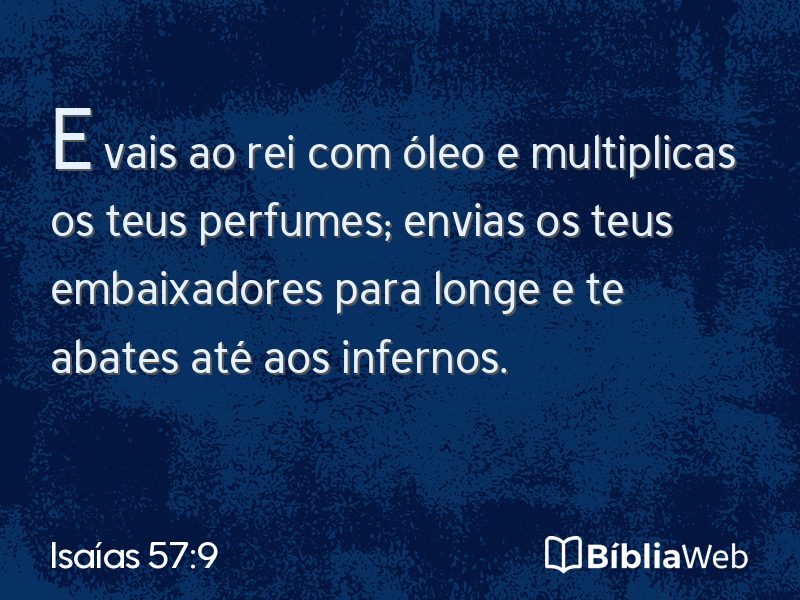 Isaías 57:9 em imagem para compartilhar