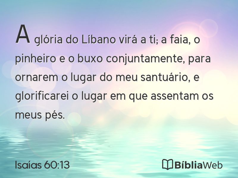 Isaías 60:13 em imagem para compartilhar