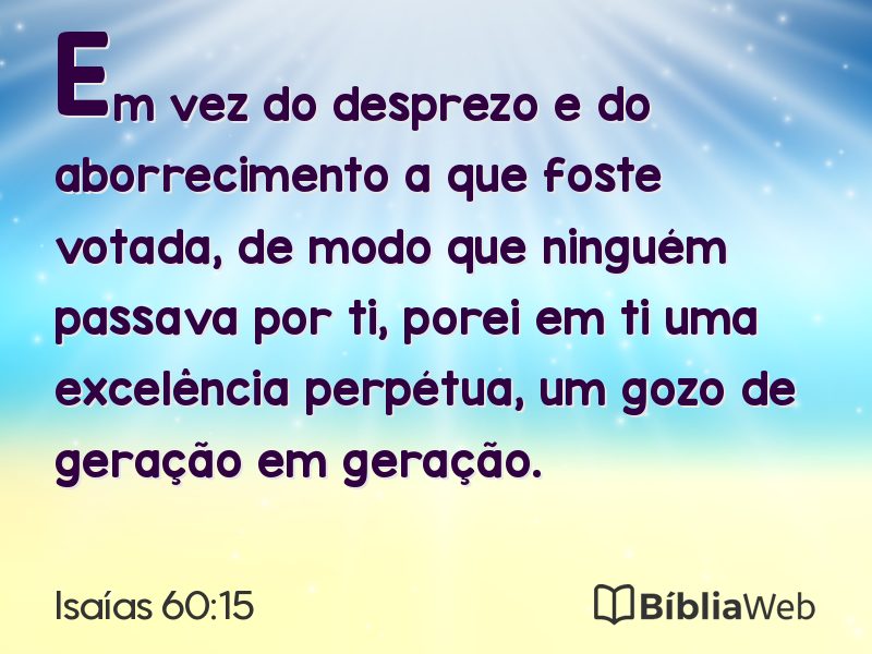 Isaías 60:15 em imagem para compartilhar