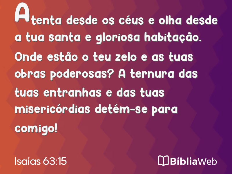 Isaías 63:15 em imagem para compartilhar