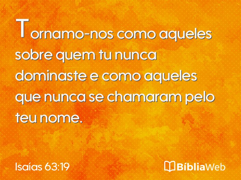 Isaías 63:19 em imagem para compartilhar