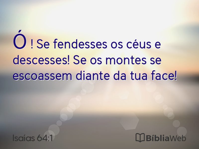 Isaías 64:1 em imagem para compartilhar