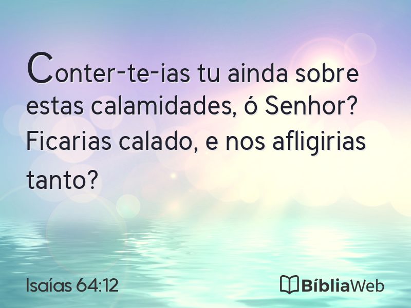Isaías 64:12 em imagem para compartilhar