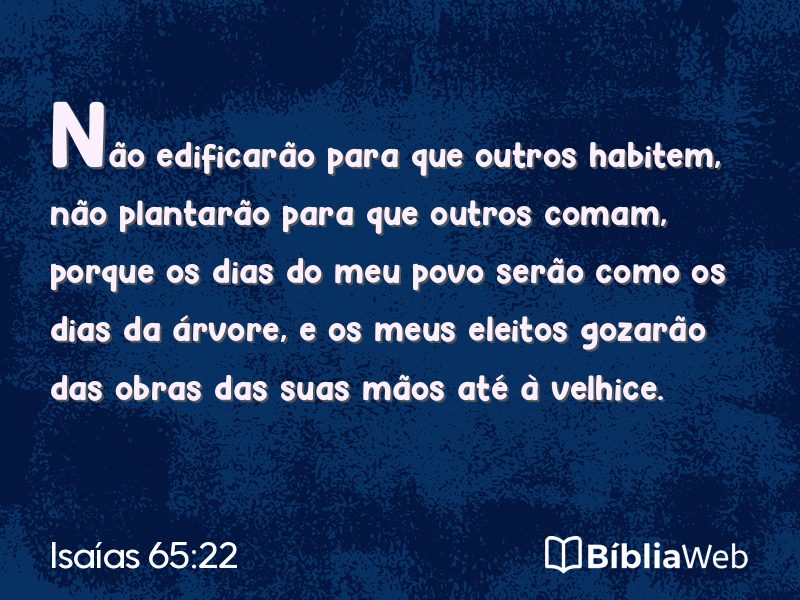 Isaías 65:22 em imagem para compartilhar