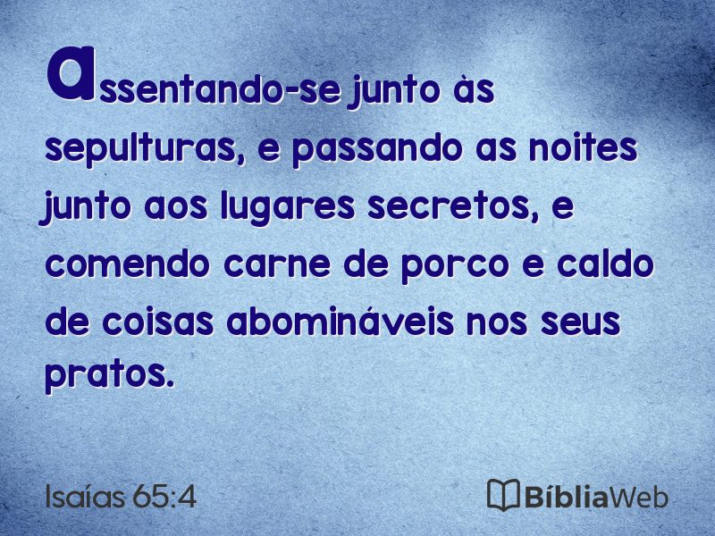 Isaías 65:4 em imagem para compartilhar