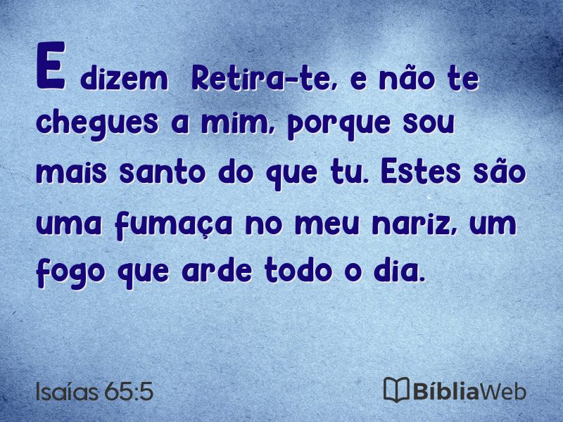 Isaías 65:5 em imagem para compartilhar