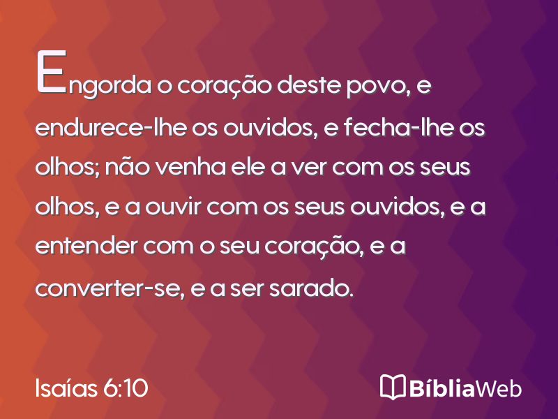 Isaías 6:10 em imagem para compartilhar