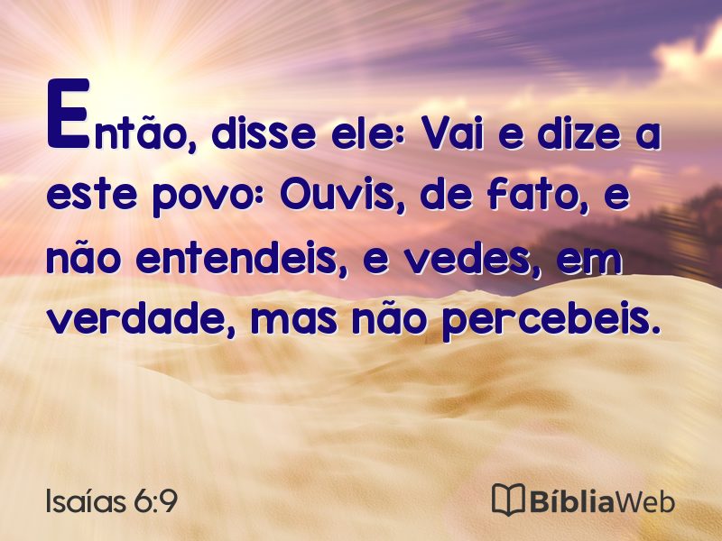 Isaías 6:9 em imagem para compartilhar