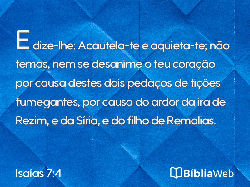 Isaías 7:4 em imagem para compartilhar