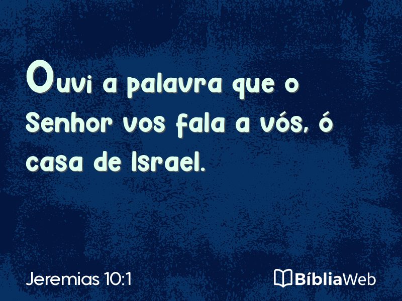 Jeremias 10:1 em imagem para compartilhar