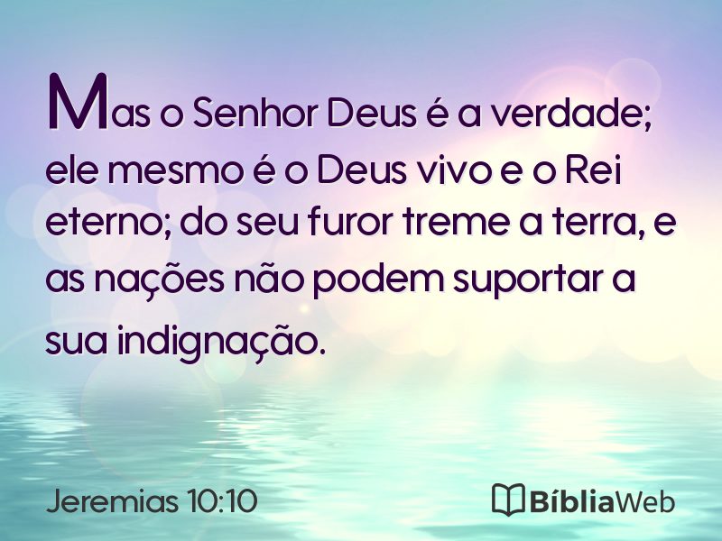 Jeremias 10:10 em imagem para compartilhar