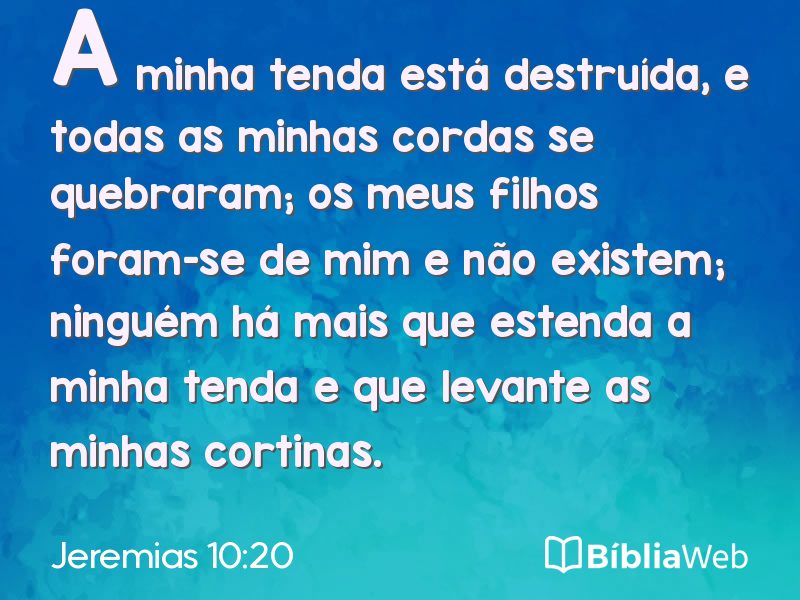 Jeremias 10:20 em imagem para compartilhar