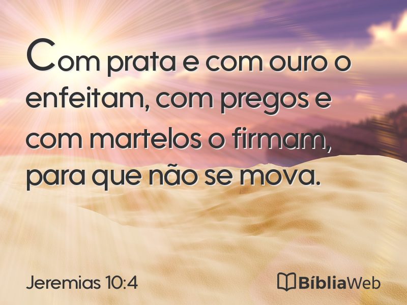 Jeremias 10:4 em imagem para compartilhar