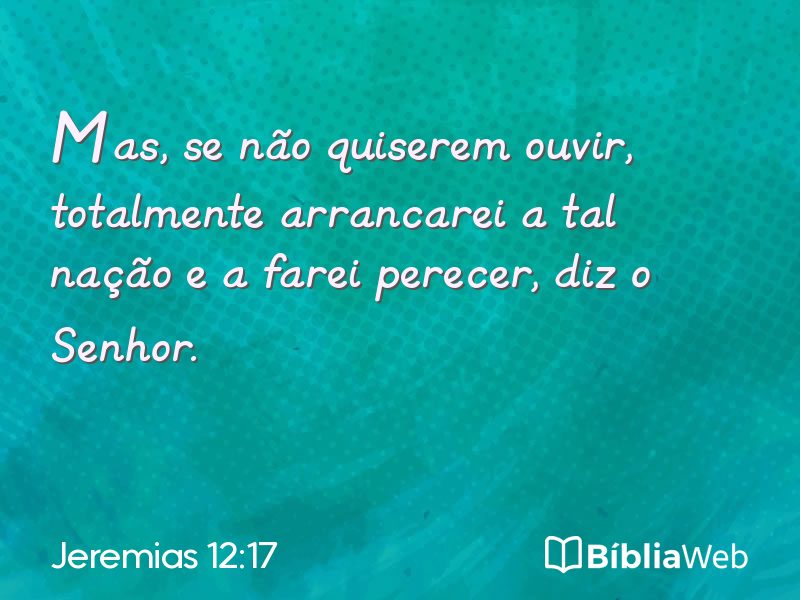 Jeremias 12:17 em imagem para compartilhar