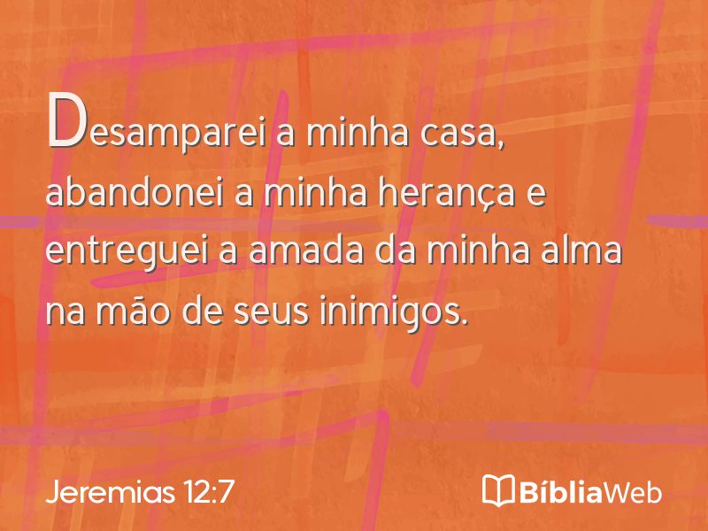 Jeremias 12:7 em imagem para compartilhar