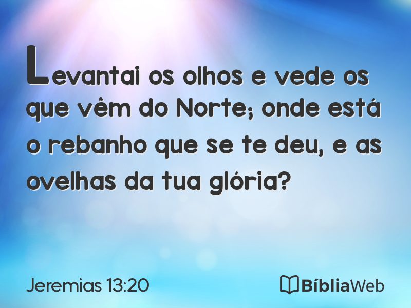 Jeremias 13:20 em imagem para compartilhar