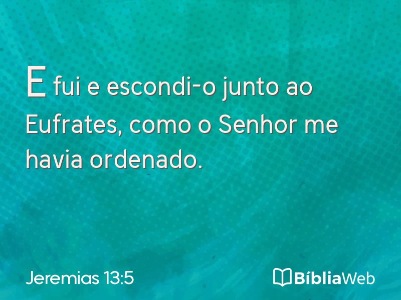 Jeremias 13:5 em imagem para compartilhar
