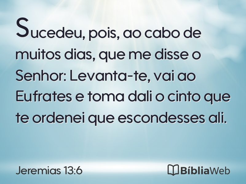 Jeremias 13:6 em imagem para compartilhar
