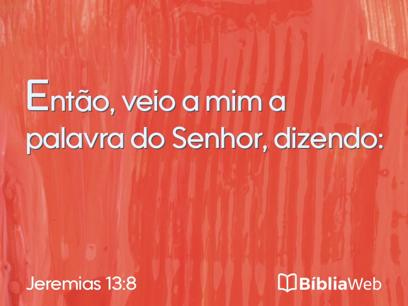 Jeremias 13:8 em imagem para compartilhar