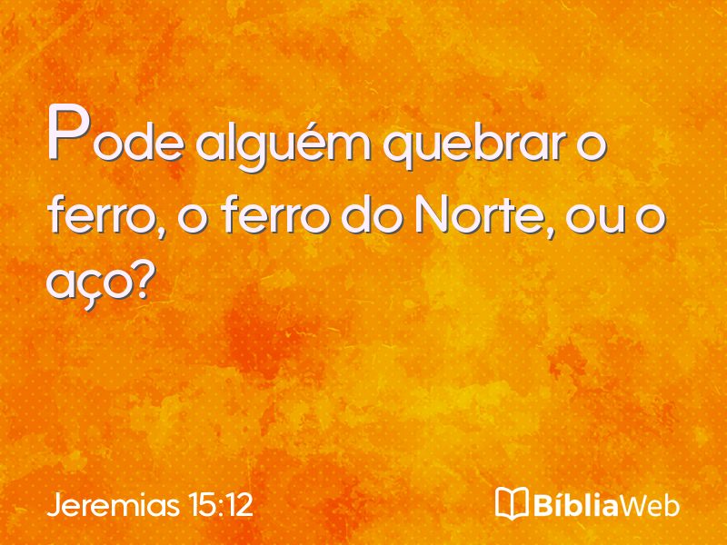 Jeremias 15:12 em imagem para compartilhar