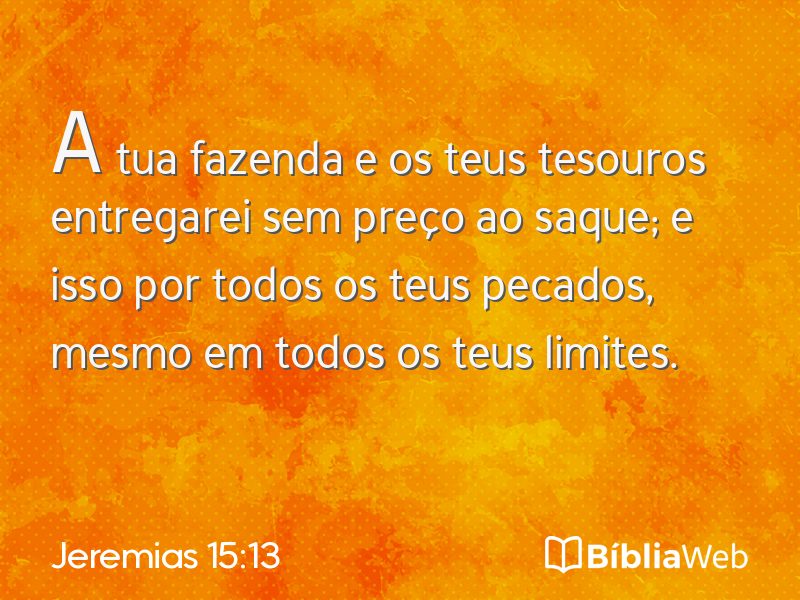 Jeremias 15:13 em imagem para compartilhar