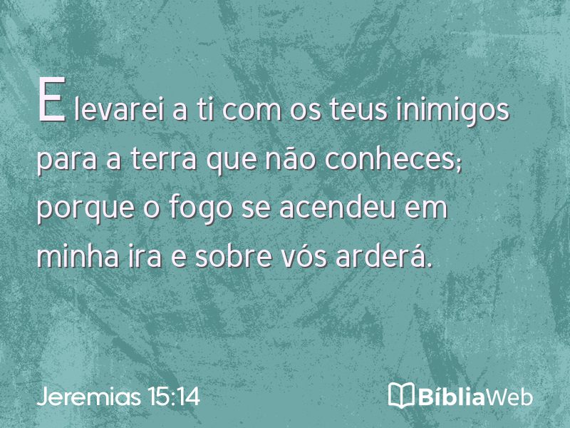 Jeremias 15:14 em imagem para compartilhar