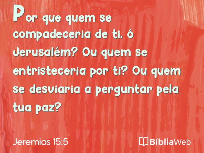 Jeremias 15:5 em imagem para compartilhar