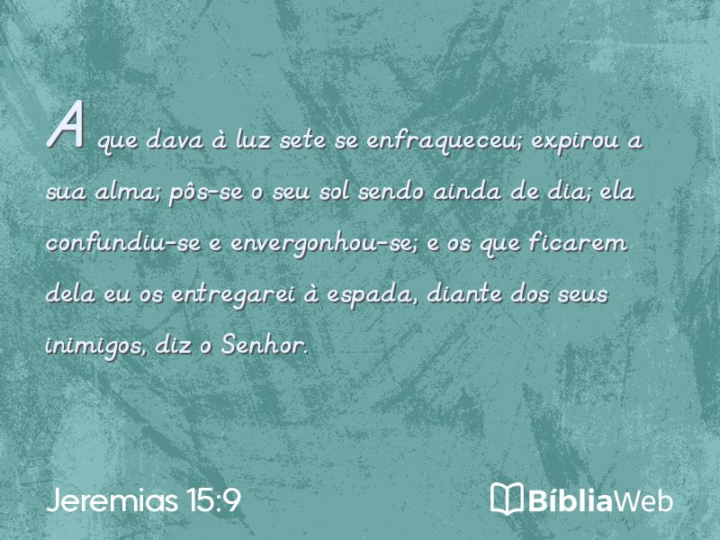 Jeremias 15:9 em imagem para compartilhar