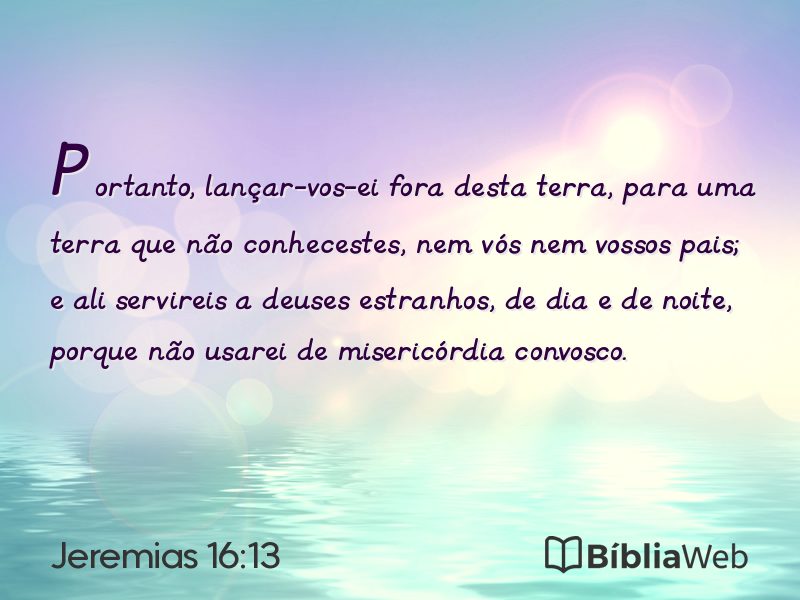 Jeremias 16:13 em imagem para compartilhar