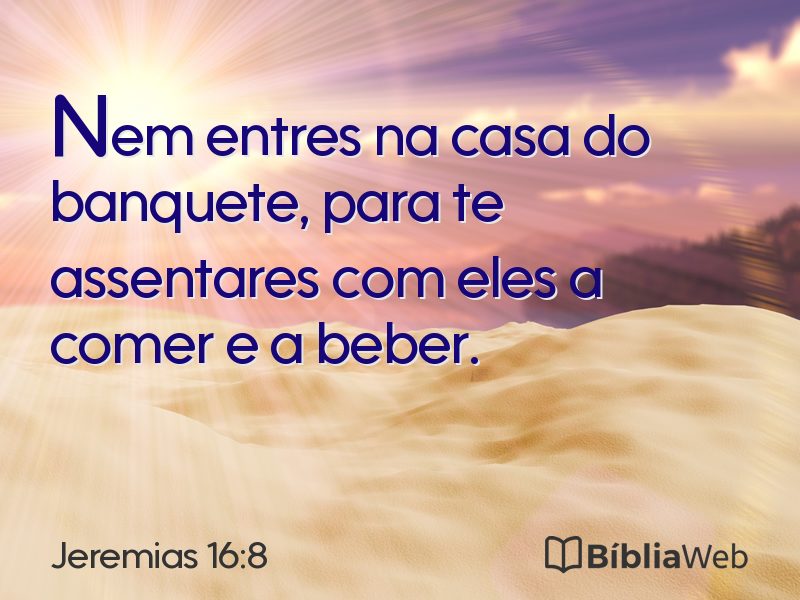 Jeremias 16:8 em imagem para compartilhar
