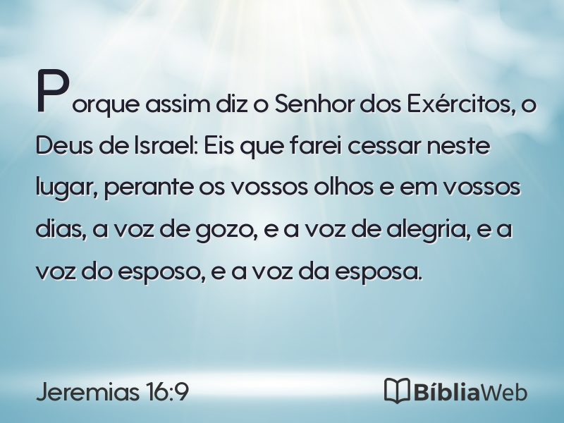 Jeremias 16:9 em imagem para compartilhar