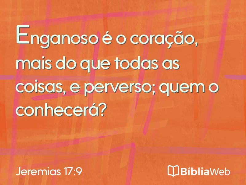 Jeremias 17:9 em imagem para compartilhar