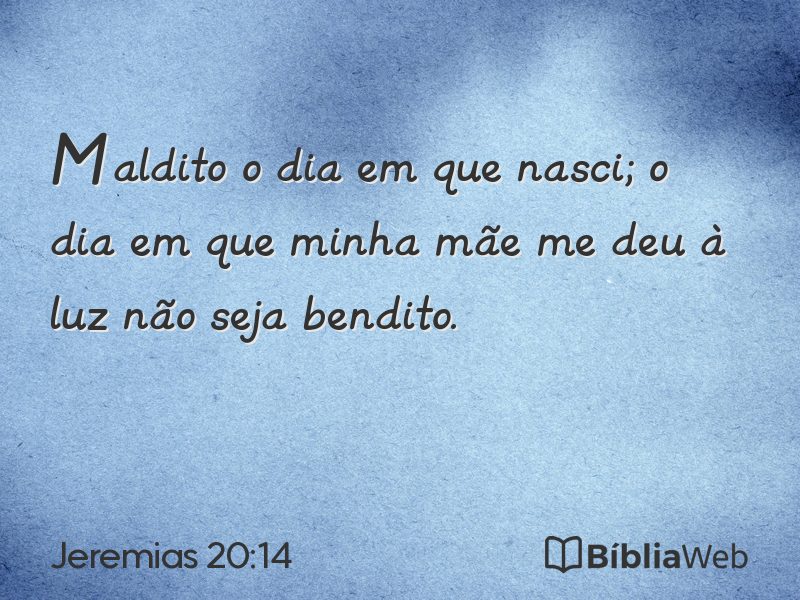 Jeremias 20:14 em imagem para compartilhar