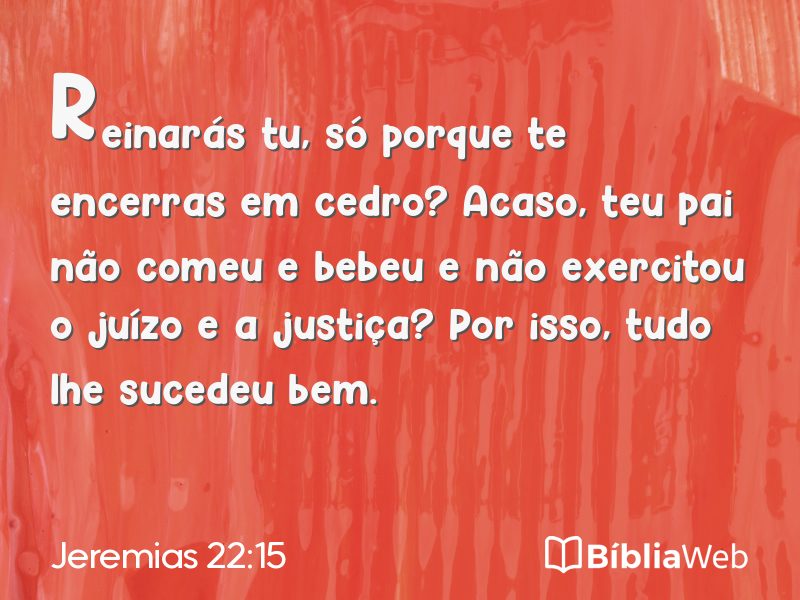 Jeremias 22:15 em imagem para compartilhar