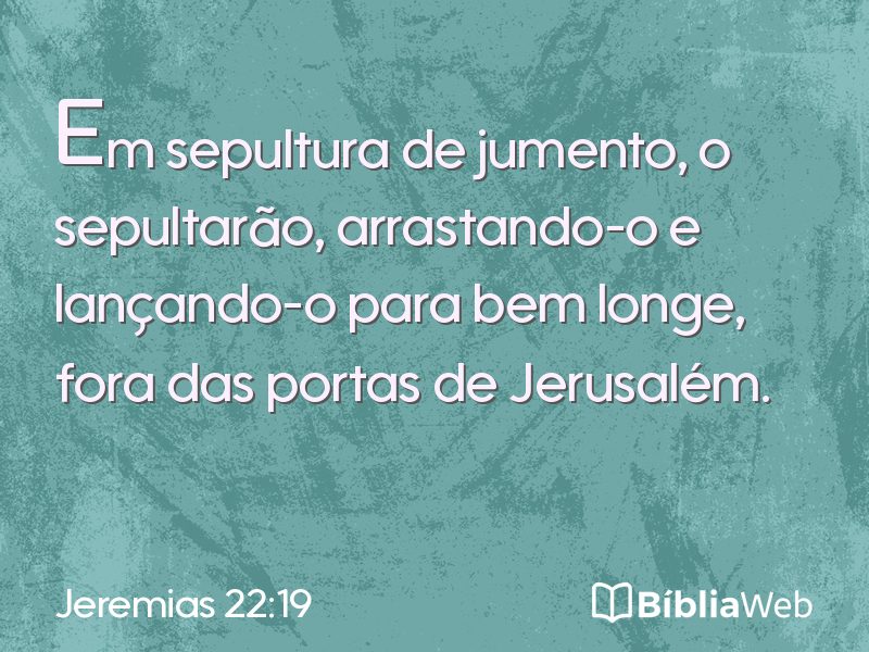 Jeremias 22:19 em imagem para compartilhar