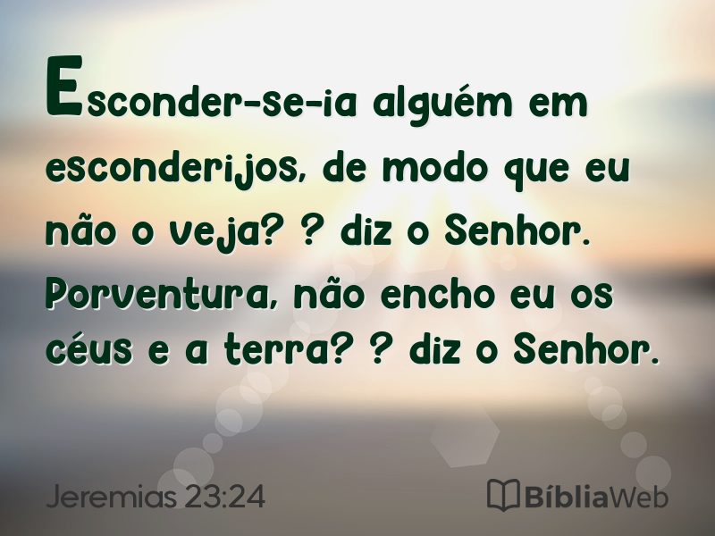 Jeremias 23:24 em imagem para compartilhar
