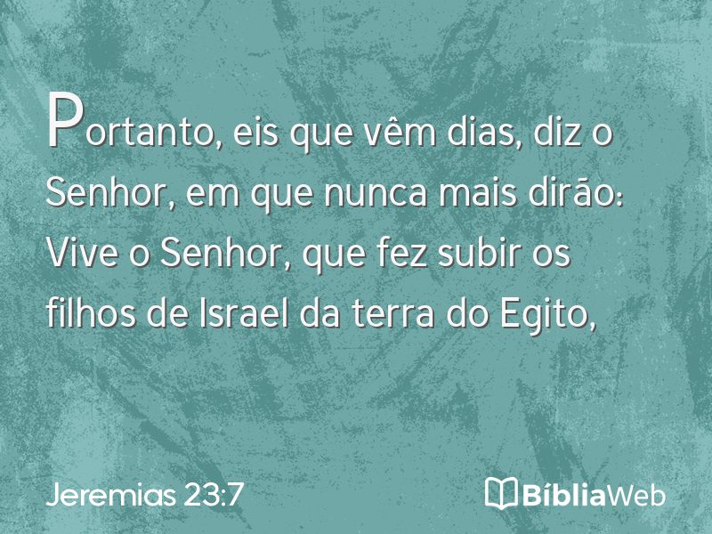 Jeremias 23:7 em imagem para compartilhar