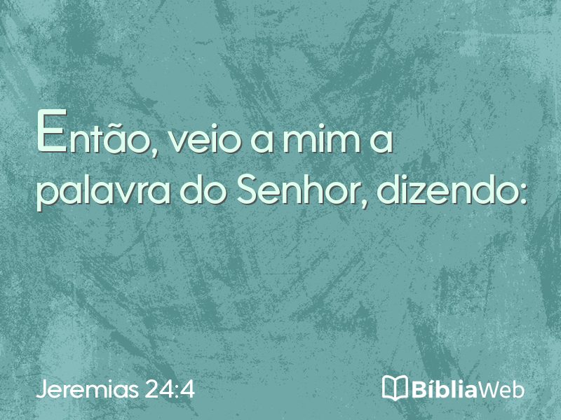 Jeremias 24:4 em imagem para compartilhar