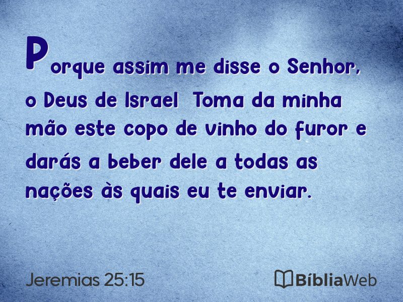 Jeremias 25:15 em imagem para compartilhar