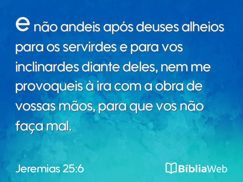 Jeremias 25:6 em imagem para compartilhar